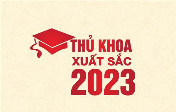 Khen thưởng Thủ khoa xuất sắc tốt nghiệp các trường Đại học, Học viện năm 2023